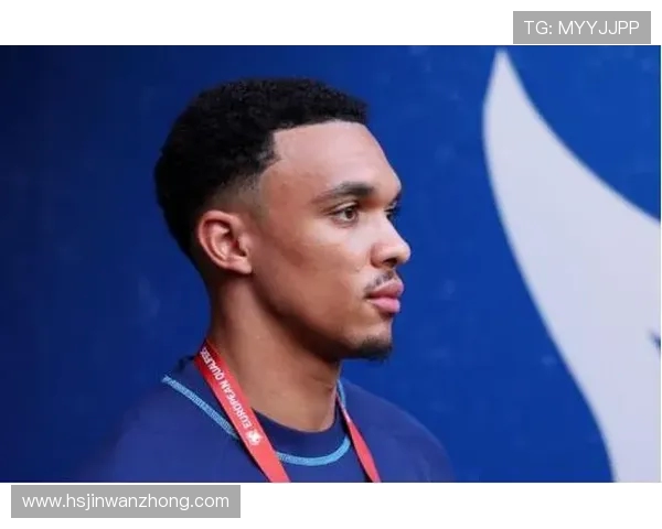 特伦特亚历山大阿诺德如何以创造力与战术智慧重塑现代边后卫角色