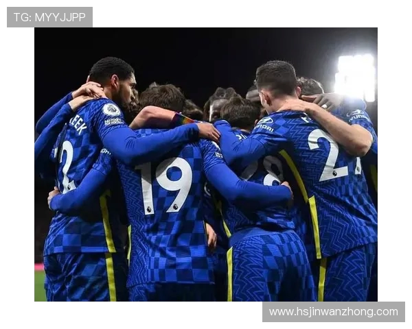 切尔西迎战劲敌巅峰对决蓝军能否重振雄风再创辉煌